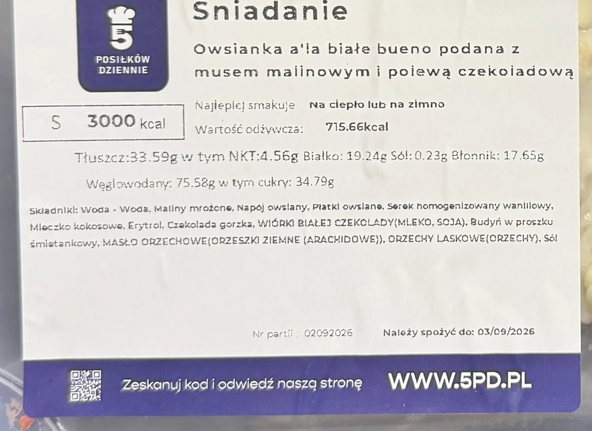 Etykieta posiłku 5PD: owsianka a'la białe bueno, wariant 3000 kcal, 715,66 kcal, tłuszcz 33,59 g, białko 19,24 g, węglowodany 75,58 g