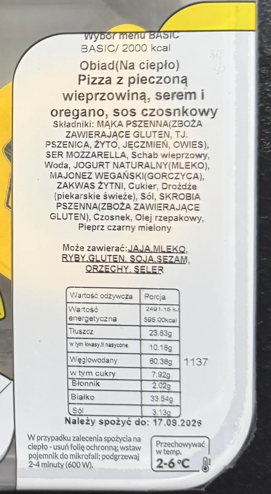 Etykieta Kuchni Vikinga, Wybór Menu Basic 2000 kcal: pizza z pieczoną wieprzowiną, 595 kcal, tłuszcz 23,83 g, węglowodany 60,38 g, białko 33,54 g, sól 3,13 g